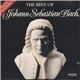 Johann Sebastian Bach - The Best Of Johann Sebastian Bach